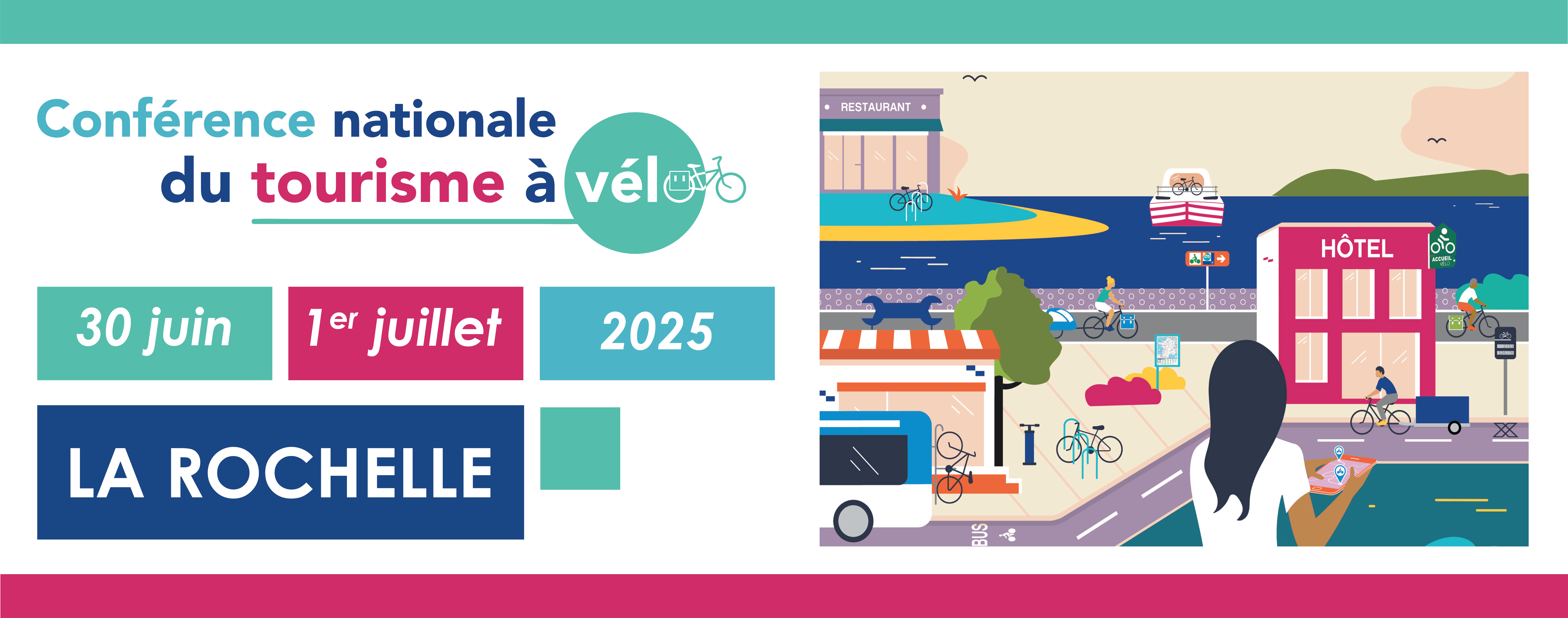 Conférence nationale du Tourisme à vélo 2025, La Rochelle, 30 Juin/1er Juillet 2025